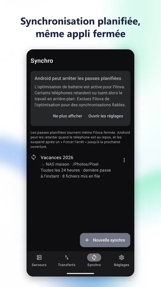 Synchronisation planifiée, même appli fermée